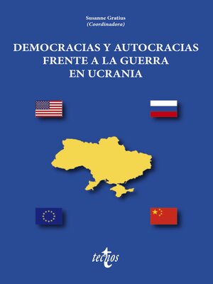 cover image of Democracias y autocracias frente a la guerra en Ucrania
